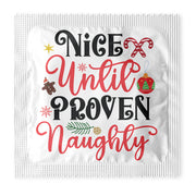 Nice Until Proven Naughty Condoms: 6-Pack - CH1022