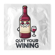 Quit Your Wining Condoms: 6-Pack - ME1087
