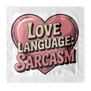 Love Language - Sarcasm Condoms: 6-Pack - R1019